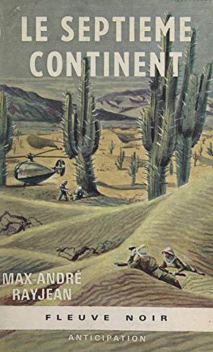Le septième continent - Max-André Rayjean (1967)
