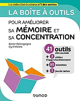 La boîte à outils pour améliorer sa mémoire et sa concentration -  Xavier Delengaigne (2021)