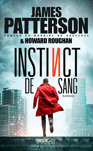 James Patterson - Instinct de sang (2023)