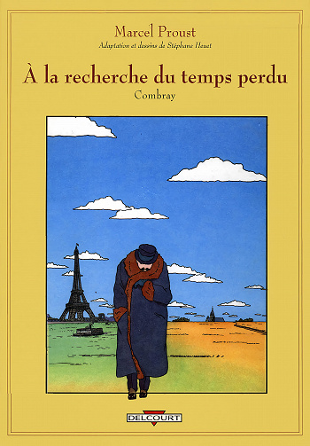 À la recherche du temps perdu (Heuet) - Tome 01