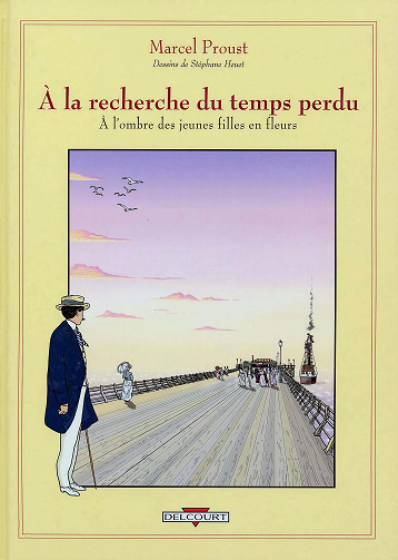 À la recherche du temps perdu (Heuet) - Tome 02