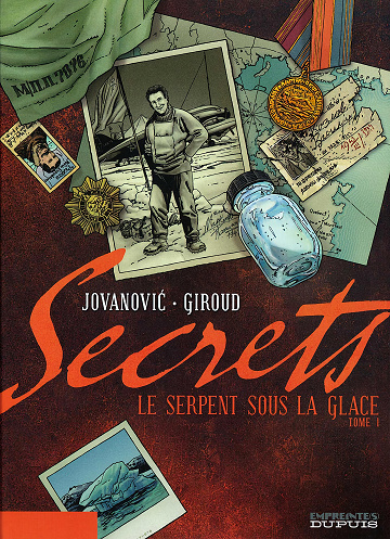 Secrets - Le serpent sous la glace - Tome 01