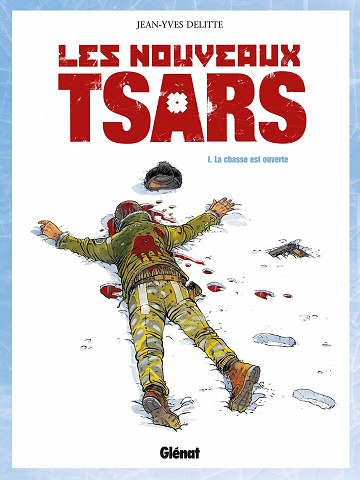 Les nouveaux tsars - 1. La chasse est ouverte