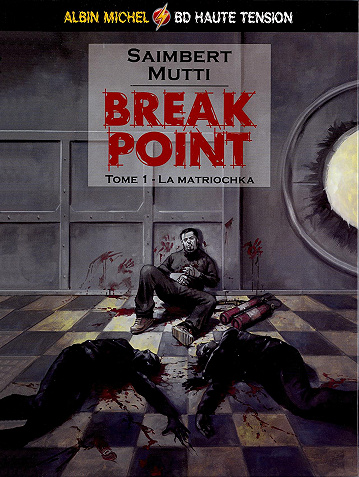 Break point - 1. La Matriochka
