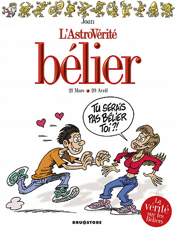L'Astrovérité - Tome 01 - Bélier