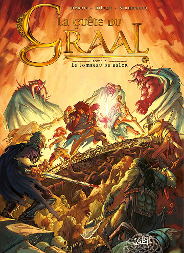 La quête du Graal - Tome 02 - Le tombeau de Balor
