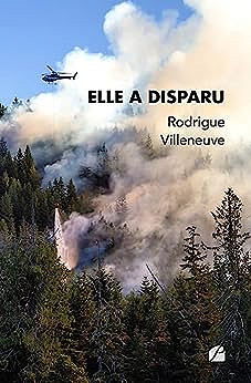Elle a disparu -  Rodrigue Villeneuve (2023)