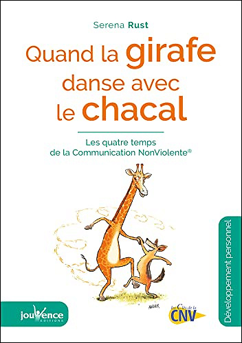 Quand la girafe danse avec le chacal -  Serena Rust (2021)