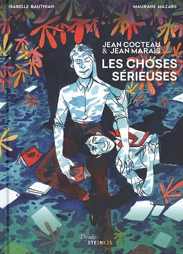 Les choses sérieuses - Jean Cocteau & Jean Marais (2023)
