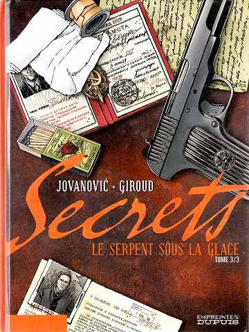 Secrets - Le serpent sous la glace - Tome 03