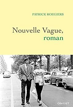 Nouvelle vague - Patrick Roegiers (2023)