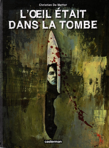 L'Œil était dans la tombe (Christian De Metter)