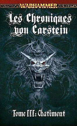Warhammer - Les Chroniques Von Carstein, Tome 3 : Châtiment (2011)