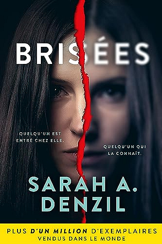 Brisées - Sarah A. Denzil