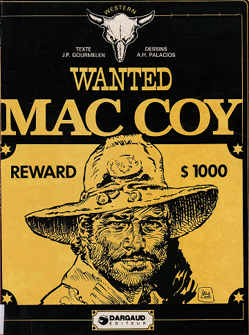 Mac Coy - Tome 05 - Wanted Mac Coy
