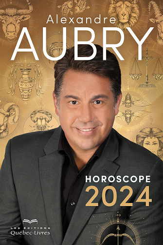 Horoscope 2024 - Alexandre Aubry