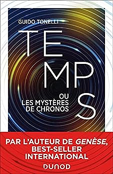 Temps ou les mystères de Chronos - Guido Tonelli (2023)