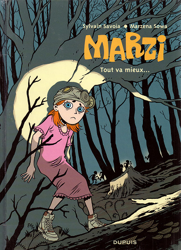 Marzi - Tome 06 - Tout va mieux