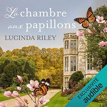 La chambre aux papillons - Lucinda Riley (2020)