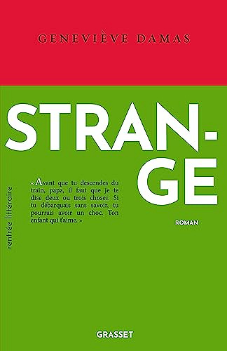 Strange - Geneviève Damas (Rentrée Littérature 2023)
