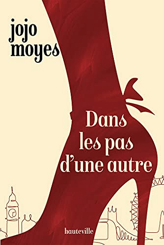 Dans les pas d'une autre - Jojo Moyes (2023)