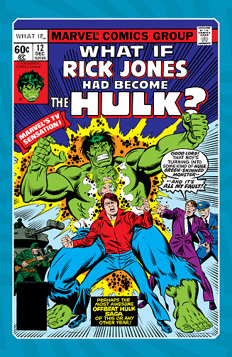 Et Si... Rick Jones était devenu Hulk