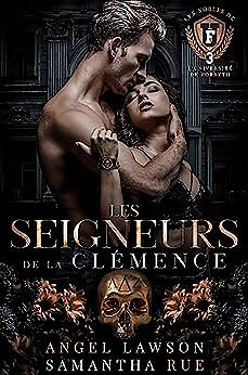Les nobles de l'université de Forsyth T3 : Les Seigneurs de la clémence - Angel Lawson & Samantha Rue (2023)