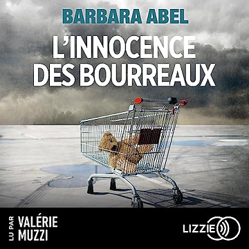 L'innocence des bourreaux - Barbara Abel (2023)