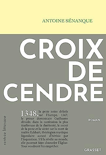 Croix de cendre - Antoine Sénanque (2023)