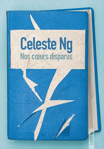 Nos cœurs disparus - Celeste Ng (2023)
