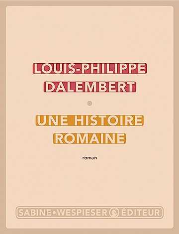 Une histoire romaine - Louis-Philippe Dalembert (2023)
