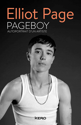 Pageboy. Autoportrait d'un artiste - Elliot Page (2023)