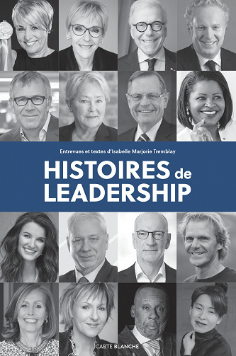 Histoires de leadership - Isabelle Marjorie Tremblay (2023)