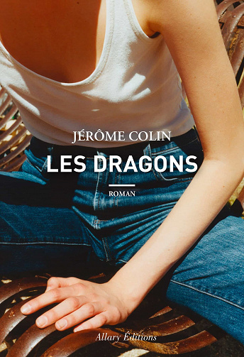 Les Dragons - Jérôme Colin (2023)