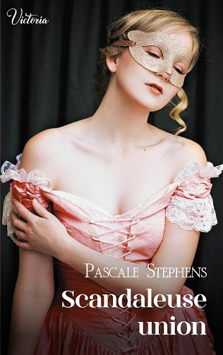 Scandaleuse union - Pascale Stephens (2023)