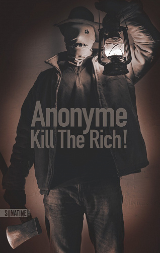 Kill the Rich ! - Anonyme (2023)