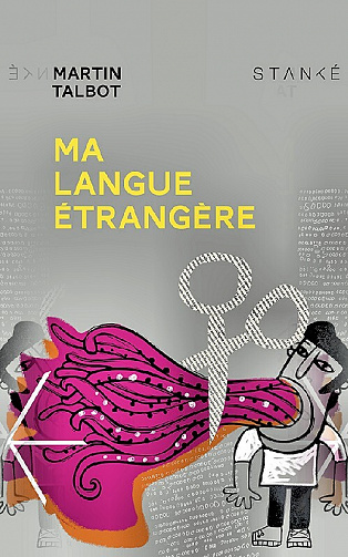 Ma langue étrangère - Martin Talbot (2023)