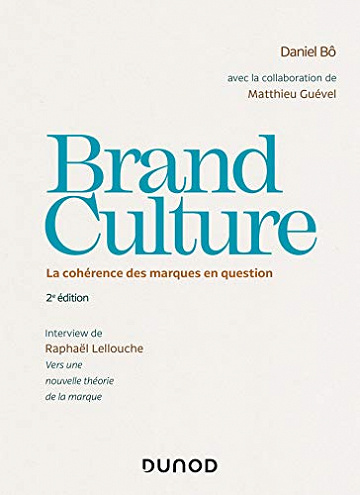 rand Culture : La cohérence des marques en question - Daniel Bô (2019)