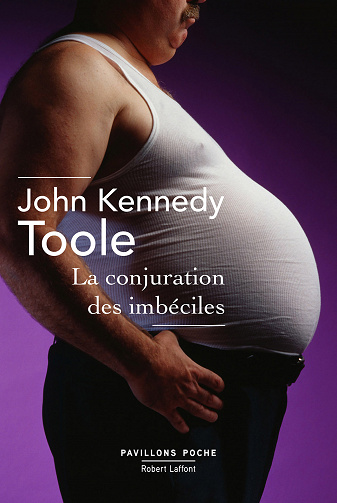 La conjuration des imbéciles - John Kennedy Toole