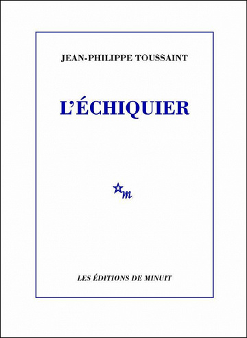 L'échiquier - Jean-Philippe Toussaint (2023)