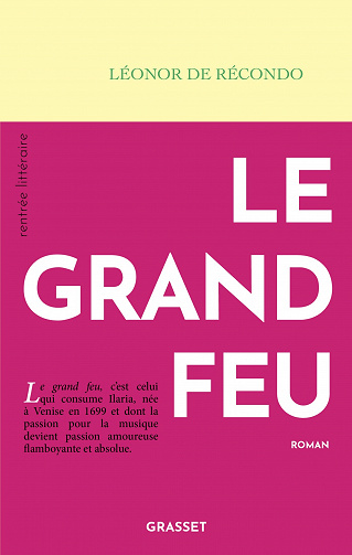 Le grand feu - Léonor de Recondo (2023)