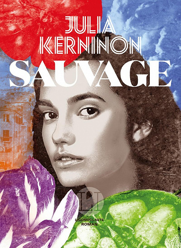 Sauvage - Julia Kerninon (2023)