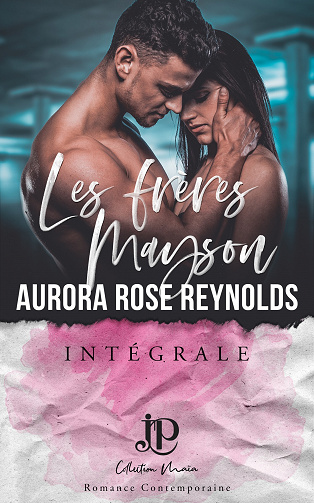 Les Frères Mayson - Intégrale - Aurora Rose Reynolds (2023)