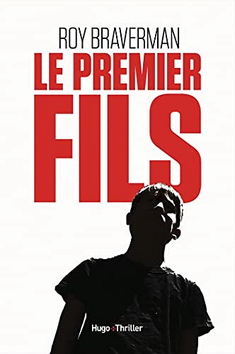 Le premier fils - Roy Braverman (2023)