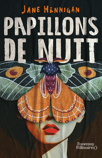 Papillons de nuit - Jane Hennigan (2023)
