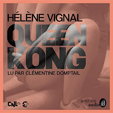 Queen Kong - Hélène Vignal (2023)
