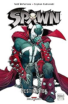 Spawn Tome 22: Destination (2023)