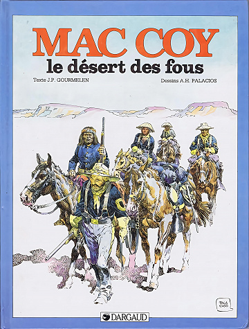 Mac Coy - Tome 14 - Le désert des fous