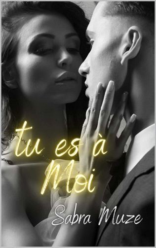Tu es à moi - Sabra Muze (2023)
