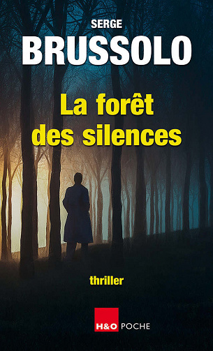 La forêt des silences - Serge Brussolo (2022)
